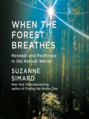 cover image of When the Forest Breathes